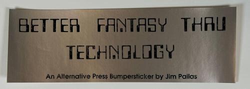 BETTER FANTASY THAU TECHNOLOGY