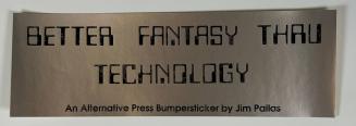 BETTER FANTASY THAU TECHNOLOGY