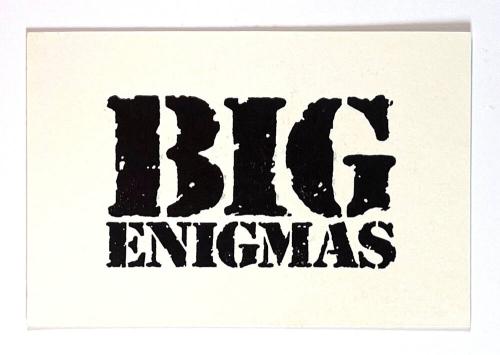 Big Enigmas