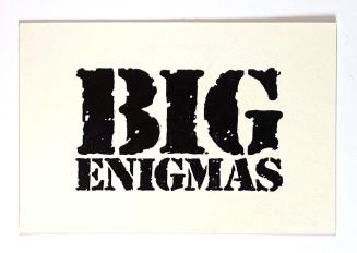 Big Enigmas