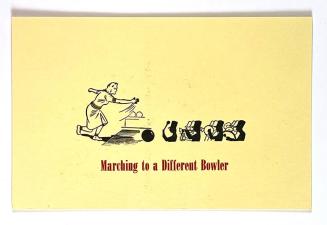 Marching to a Different Bowler