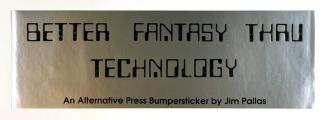 Better Fantasy Thru Technology
